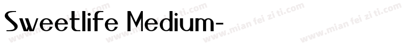Sweetlife Medium字体转换